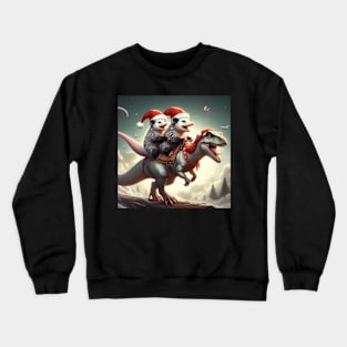 Two Santa opossums on an adventurous dinosaur trex ride Crewneck Sweatshirt